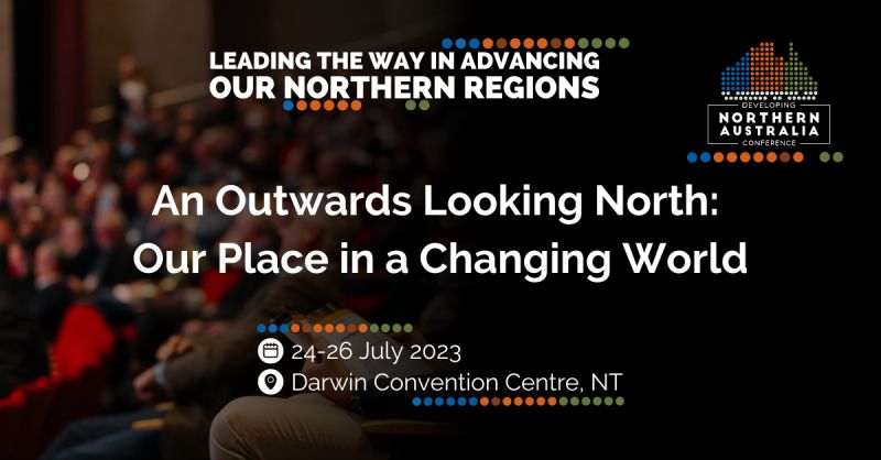 Developing Northern Australia Conference Information